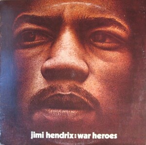 War Heroes by Jimi Hendrix (Album, Psychedelic Rock): Reviews